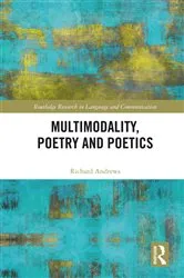 Book cover of Multimodality, Poetry and Poetics by Richard Andrews