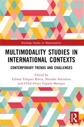 Book cover of Multimodality Studies in International Contexts by Liliana Vásquez Rocca