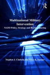 Book cover of Multinational Military Intervention by Stephen J. Cimbala