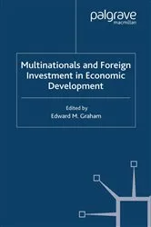 Book cover of Multinationals and Foreign Investment in Economic Development by E. Graham