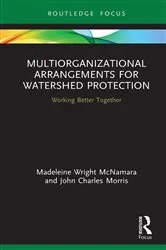 Book cover of Multiorganizational Arrangements for Watershed Protection by Madeleine Wright McNamara