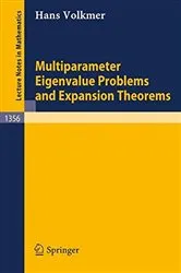 Book cover of Multiparameter Eigenvalue Problems and Expansion Theorems by Hans Volkmer