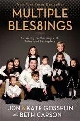Book cover of Multiple Blessings by Jon and Kate Gosselin