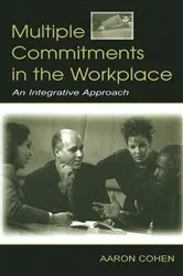 Book cover of Multiple Commitments in the Workplace by Aaron Cohen