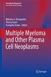Book cover of Multiple Myeloma and Other Plasma Cell Neoplasms by Meletios A. Dimopoulos