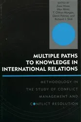 Book cover of Multiple Paths to Knowledge in International Relations by Zeev Maoz