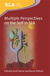 Book cover of Multiple Perspectives on the Self in SLA by Unknown