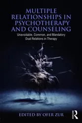 Book cover of Multiple Relationships in Psychotherapy and Counseling by Ofer Zur