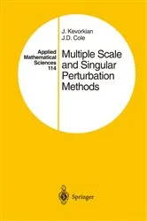 Book cover of Multiple Scale and Singular Perturbation Methods by J.K. Kevorkian