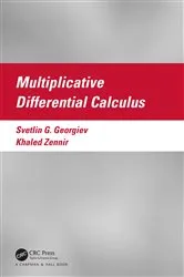 Book cover of Multiplicative Differential Calculus by Unknown