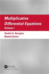 Book cover of Multiplicative Differential Equations by Svetlin G. Georgiev