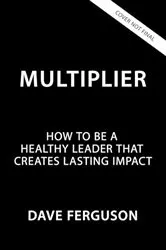 Book cover of Multiplier by Dave Ferguson