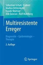 Book cover of Multiresistente Erreger (3rd ed.) by Sebastian Schulz-Stübner
