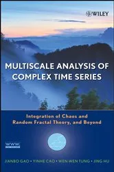 Book cover of Multiscale Analysis of Complex Time Series by Jianbo Gao