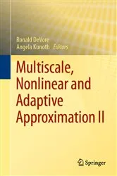 Book cover of Multiscale, Nonlinear and Adaptive Approximation II by Unknown