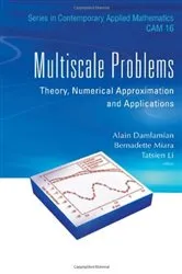 Book cover of Multiscale Problems: Theory, Numerical Approximation And Applications by Alain Damlamian