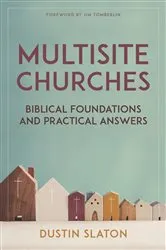 Book cover of Multisite Churches by Dustin L. Slaton