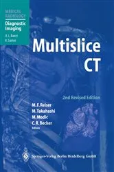 Book cover of Multislice CT (2nd ed.) by Maximilian F Reiser