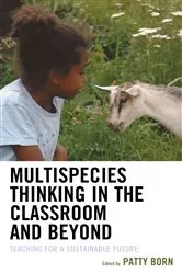 Book cover of Multispecies Thinking in the Classroom and Beyond by Patty Born