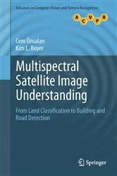 Book cover of Multispectral Satellite Image Understanding by Cem Ünsalan