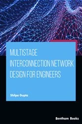 Book cover of Multistage Interconnection Network Design for Engineers by Shilpa Gupta