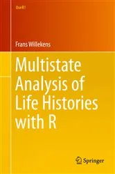 Book cover of Multistate Analysis of Life Histories with R by Unknown