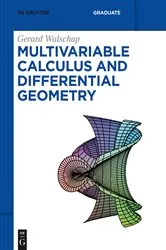 Book cover of Multivariable Calculus and Differential Geometry by Gerard Walschap