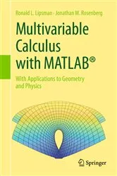 Book cover of Multivariable Calculus with MATLAB® by Ronald L. Lipsman