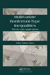Book cover of Multivariate Bonferroni-Type Inequalities by John Chen