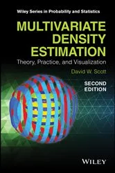 Book cover of Multivariate Density Estimation (2nd ed.) by David W. Scott