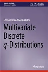 Book cover of Multivariate Discrete q-Distributions by Unknown