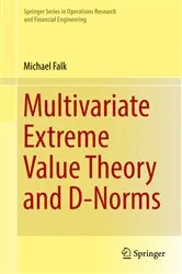 Book cover of Multivariate Extreme Value Theory and D-Norms by Michael Falk