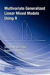 Book cover of Multivariate Generalized Linear Mixed Models Using R by Unknown