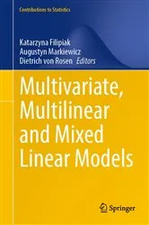 Book cover of Multivariate, Multilinear and Mixed Linear Models by Katarzyna Filipiak