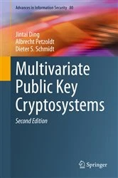 Book cover of Multivariate Public Key Cryptosystems (2nd ed.) by Jintai Ding