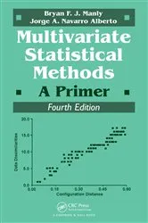 Book cover of Multivariate Statistical Methods (4th ed.) by Jorge A. Navarro Alberto