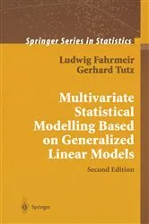 Book cover of Multivariate Statistical Modelling Based on Generalized Linear Models (2nd ed.) by W. Hennevogl