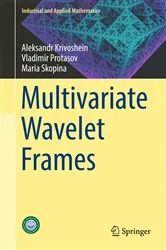 Book cover of Multivariate Wavelet Frames by Maria Skopina