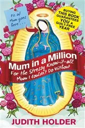 Book cover of Mum in a Million by Judith Holder