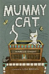Book cover of Mummy Cat by Marcus Ewert