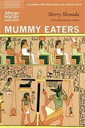 Book cover of Mummy Eaters by Sherry Shenoda