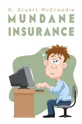 Book cover of Mundane Insurance by D. Stuart McCreadie