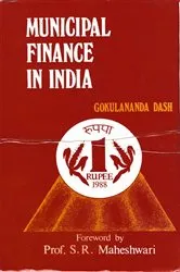 Book cover of Municipal Finance in India (Based on Orissa) by Gokulananda Dash