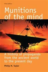 Book cover of Munitions of the mind (3rd ed.) by Philip M. Taylor