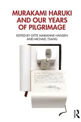Book cover of Murakami Haruki and Our Years of Pilgrimage by Gitte Marianne Hansen
