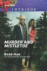 Book cover of Murder and Mistletoe by Barb Han