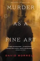 Book cover of Murder as a Fine Art by David Morrell