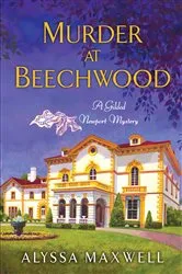 Book cover of Murder at Beechwood by Alyssa Maxwell