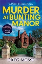 Book cover of Murder at Bunting Manor by Greg Mosse
