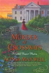 Book cover of Murder at Crossways by Alyssa Maxwell